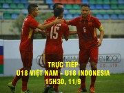 Bóng đá - Chi tiết U18 Việt Nam - U18 Indonesia: Chốt hạ bóng chết (KT)