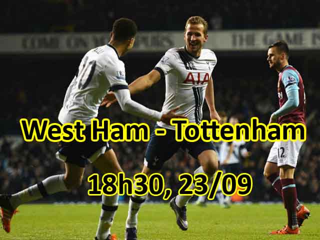 West Ham - Tottenham: Chờ "vua derby" 100 triệu bảng định đoạt