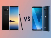 Dế sắp ra lò - Màn hình P-OLED trên LG V30 và AMOLED của Galaxy Note 8 khác nhau thế nào?