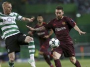 Bóng đá - Chi tiết Sporting Lisbon – Barcelona: Căng mình giữ thành quả (KT)