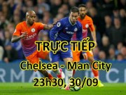 Bóng đá - Chi tiết Chelsea - Man City: Nỗ lực ngược dòng bất thành (KT)