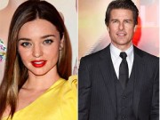 Người mẫu - Hoa hậu - Miranda Kerr bị đồn bỏ đại gia, yêu Tom Cruise