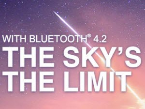 Công nghệ thông tin - Chuẩn Bluetooth 4.2: Tăng tốc 2,5 lần, hỗ trợ Internet