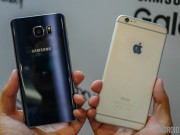 Dế sắp ra lò - iPhone 6S Plus và Samsung Galaxy Note 5: Đi tìm “kẻ” mạnh