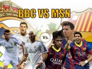 Bóng đá - El Clasico: Tam tấu Barca &quot;ăn đứt&quot; cây đinh ba Real