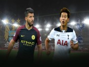 Bóng đá - Tottenham – Man City: Pep &amp; thuốc thử hạng nặng