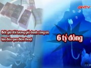 Pháp luật - Bốn mẹ con giả danh công an lừa đảo 6 tỷ đồng