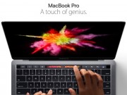 Thời trang Hi-tech - Apple trình làng tuyệt phẩm Macbook Pro mới với Touch Bar