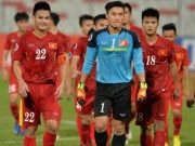 Bóng đá - Gây bất ngờ ở U19 châu Á, U19 Việt Nam được thưởng nóng 1,1 tỷ đồng