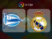 Bóng đá - Alaves - Real Madrid: Chờ Ronaldo giải hạn