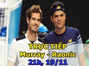 Thể thao - Chi tiết Murray – Raonic: Set 3 quyết định (KT)