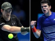 Thể thao - Murray - Raonic: Không dành cho người yếu tim (ATP Finals)