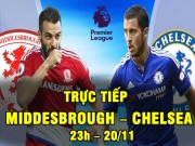 Bóng đá - Chi tiết Middlesbrough – Chelsea: Courtois giải nguy (KT)