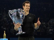 Thể thao - Andy Murray: &quot;Ông hoàng&quot; banh nỉ không bàn cãi