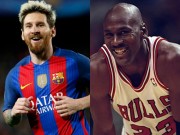 Bóng đá - Messi là số 1 bóng đá, chỉ Jordan bóng rổ sánh ngang