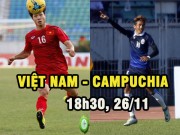 Bóng đá - Việt Nam – Campuchia: Chờ Công Phượng “ghi điểm” (AFF Cup 2016)