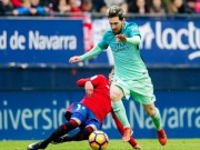 Bóng đá - Osasuna - Barcelona: Khác biệt 2 hiệp đấu