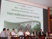 Thị trường - Tiêu dùng - Chuyên gia: Chỉ ở Việt Nam mới gọi 'thực phẩm sạch'