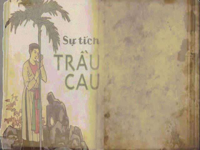 Media - Truyện Cổ Tích Việt Nam: Sự Tích Trầu Cau