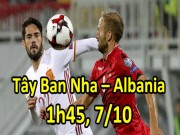 Bóng đá - Tây Ban Nha – Albania: Uy lực “Bò tót”, ma thuật Isco