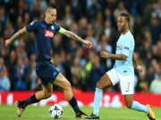 Bóng đá - Man City - Napoli: Điên cuồng tấn công, phần thưởng mỹ mãn