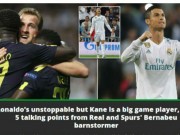 Bóng đá - Báo Anh tiếc vì Tottenham hòa Real, khen Harry Kane ngang cơ Ronaldo