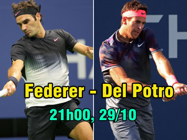 Thể thao - Chung kết Basel Open: Federer đe dọa Nadal, Del Potro muốn “song hỷ”