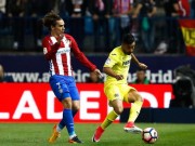 Bóng đá - Atletico Madrid - Villarreal: Đôi công rực lửa