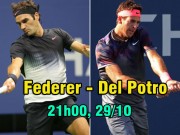 Thể thao - Chung kết Basel Open: Federer đe dọa Nadal, Del Potro muốn “song hỷ”