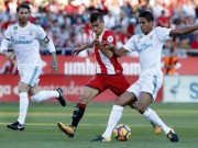 Bóng đá - Góc chiến thuật Girona – Real: Công cùn, thủ mơ ngủ, Zidane bó tay