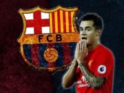 Bóng đá - Barca vung 160 triệu euro tậu Coutinho: Mua ngay dễ thành &quot;bom xịt&quot;