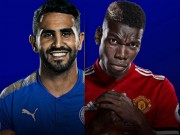 Bóng đá - Leicester City - MU: Quẳng mối lo League Cup, tìm vui tại &quot;hang Cáo&quot;