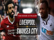 Bóng đá - Liverpool - Swansea: Công cường vẫn lo thủ phá