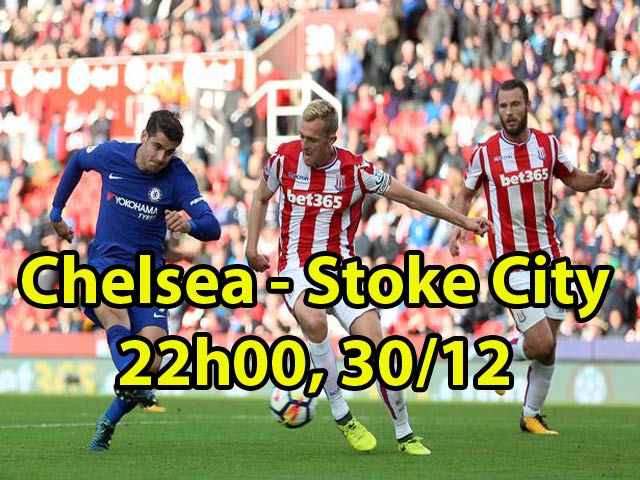 Chelsea - Stoke City: “Ngáo ộp” sân nhà, mục tiêu "đè" MU