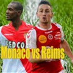 Bóng đá - Monaco - Reims: Rượt đuổi nghẹt thở