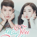 Phim - Mùa yêu đầu tiên: Phim Việt kiểu Hàn gây xao xuyến