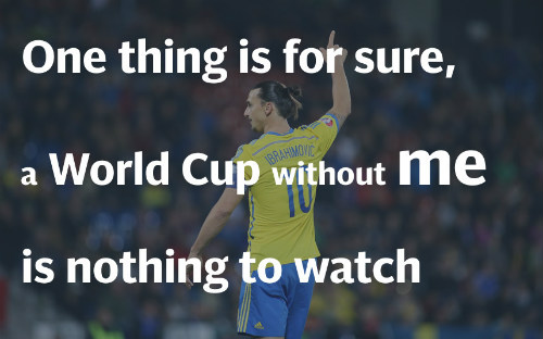 Những câu nói “coi trời bằng vung” để đời của Ibra - 4