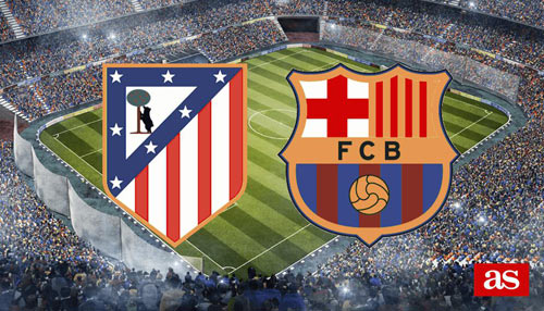 Atletico Madrid – Barcelona: Duyên nợ quyết chiến - 1