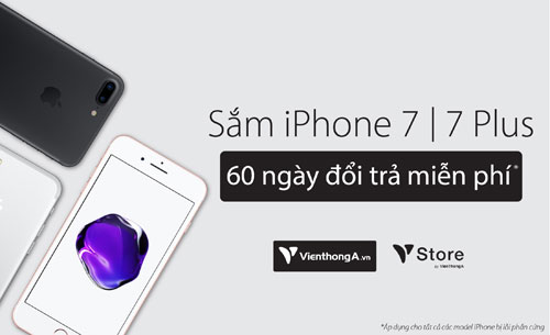 Mua iPhone 1 đổi 1 trong 60 ngày - chỉ có tại Viễn Thông A - 1