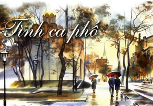 Lắng nghe và cảm nhận: Tình ca phố - 3