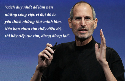 11 câu nói của Steve Jobs có thể giúp bạn thành công - 3