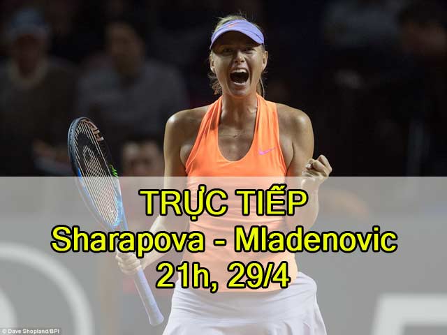 TRỰC TIẾP tennis Sharapova – Mladenovic: Đối thủ khó nhằn