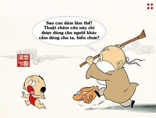 Thần y Hơ Run: Thuật châm cứu - 4