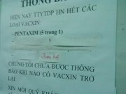 Tin tức trong ngày - Hà Nội: Lại cháy vắc xin dịch vụ 5 trong 1