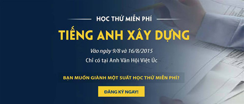 Học tiếng Anh xây dựng, mở rộng cơ hội thăng tiến trong thời kì hội nhập - 2