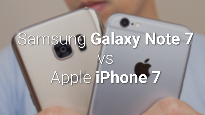 So sánh sơ bộ giữa Samsung Galaxy Note 7 với iPhone 7/7 Plus - 1