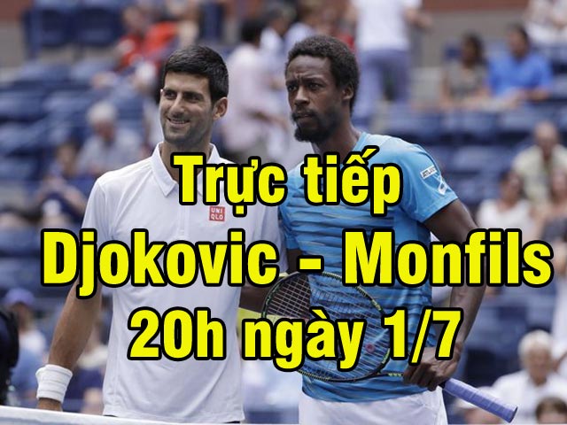 Chi tiết Djokovic - Monfils: Bản lĩnh lên tiếng (KT)