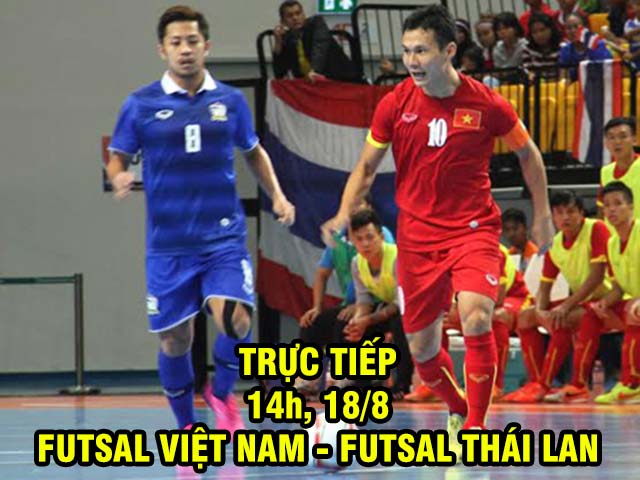 TRỰC TIẾP futsal Việt Nam - Thái Lan: Chung kết sớm (SEA Games)