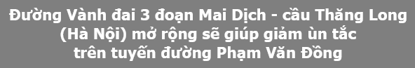 Cận cảnh tuyến đường nghìn tỷ nối Mai Dịch - cầu Thăng Long - 3