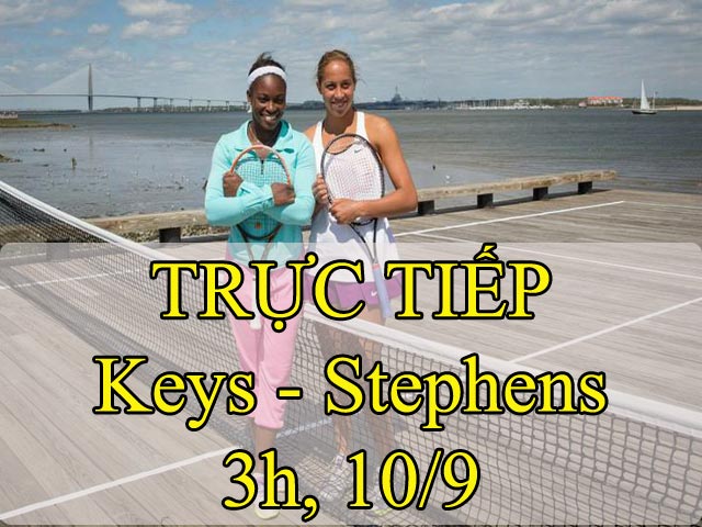 Chi tiết Keys - Stephens: Vỡ trận tan nát (Chung kết US Open) (KT)